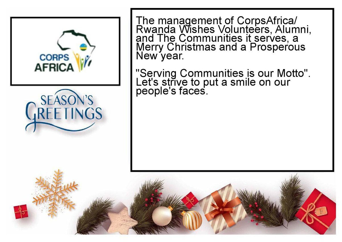 mutacent1's tweet photo. @CorpsRwanda wishes volunteers, alumni, and communities it serves,  a merry Christmas and a Prosperous new year!
@CorpsAfrica https://t.co/Zc60KCx1Eh