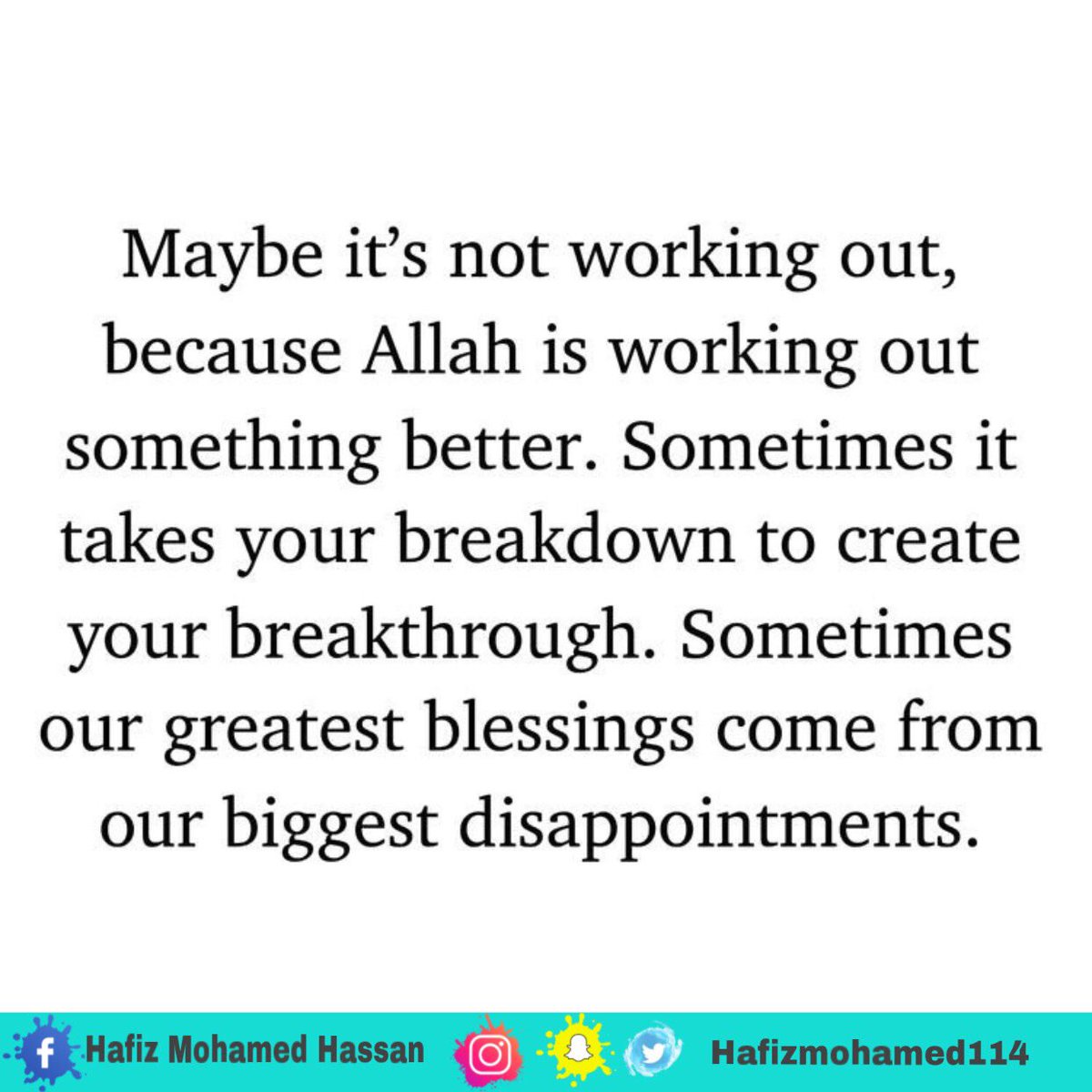 hafizmohamed114's tweet image. #breakthrough #askallah #dua #allahisalwayswithyou #blessings #disappointment