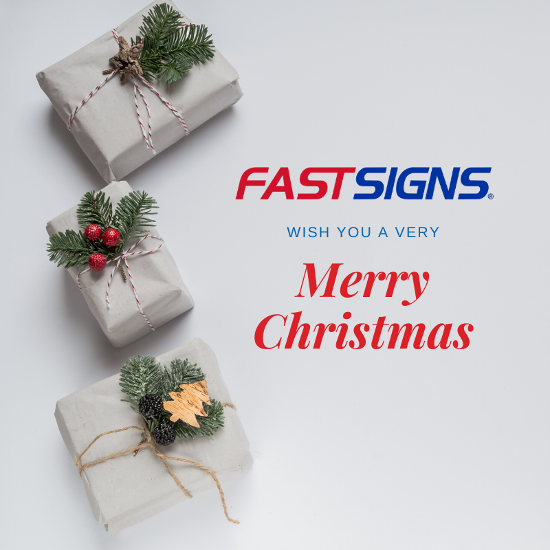 Merry Christmas from everyone at FASTSIGNS!