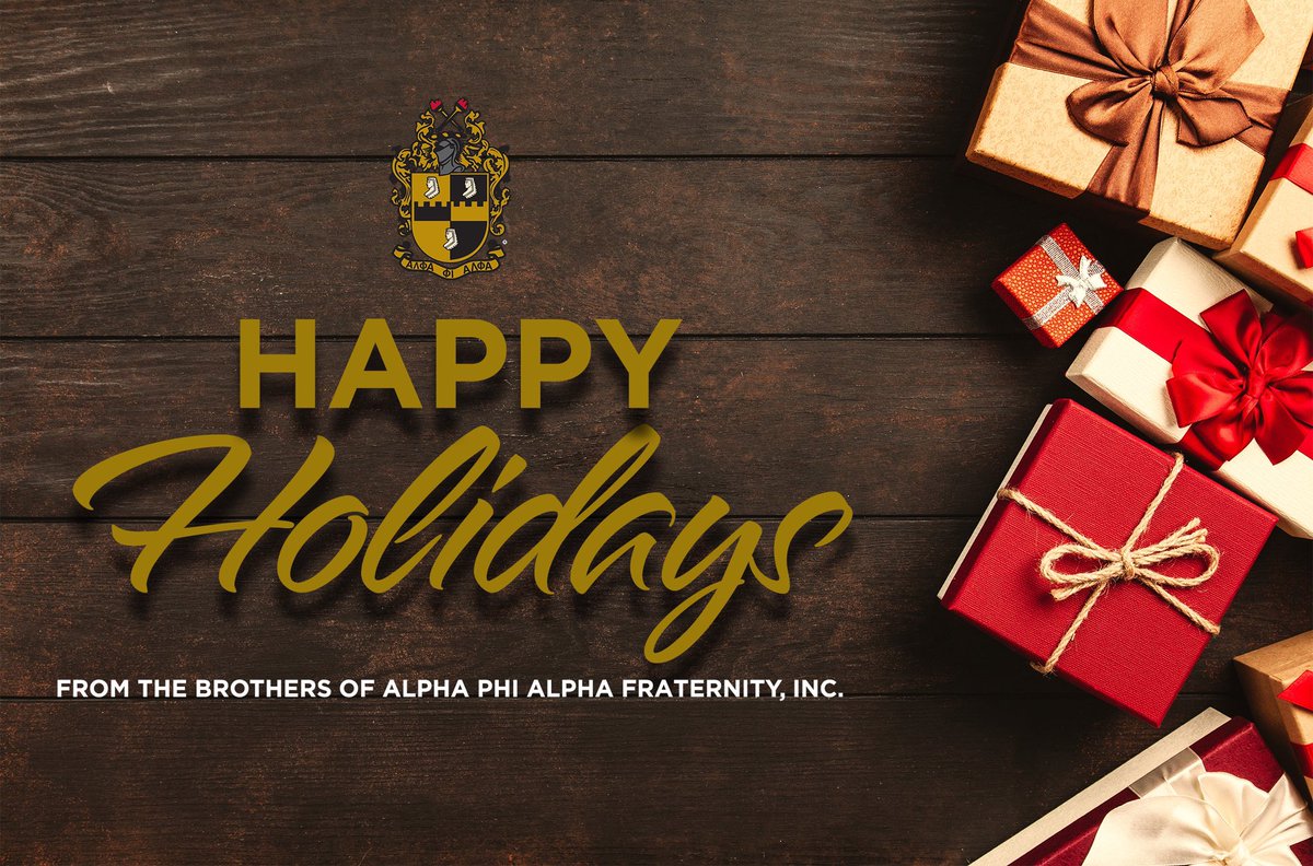 Happy Holidays from the Brothers of Alpha Phi Alpha Fraternity, Inc.