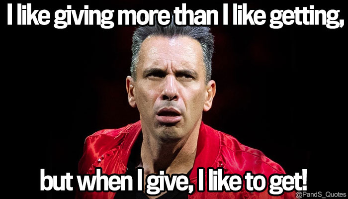 PandS_quotes's tweet photo. "I like giving more than I like getting…but when I give, I like to get!" @mycorreale channelling @SebastianComedy #EP382 https://t.co/6eEZM3rl6b