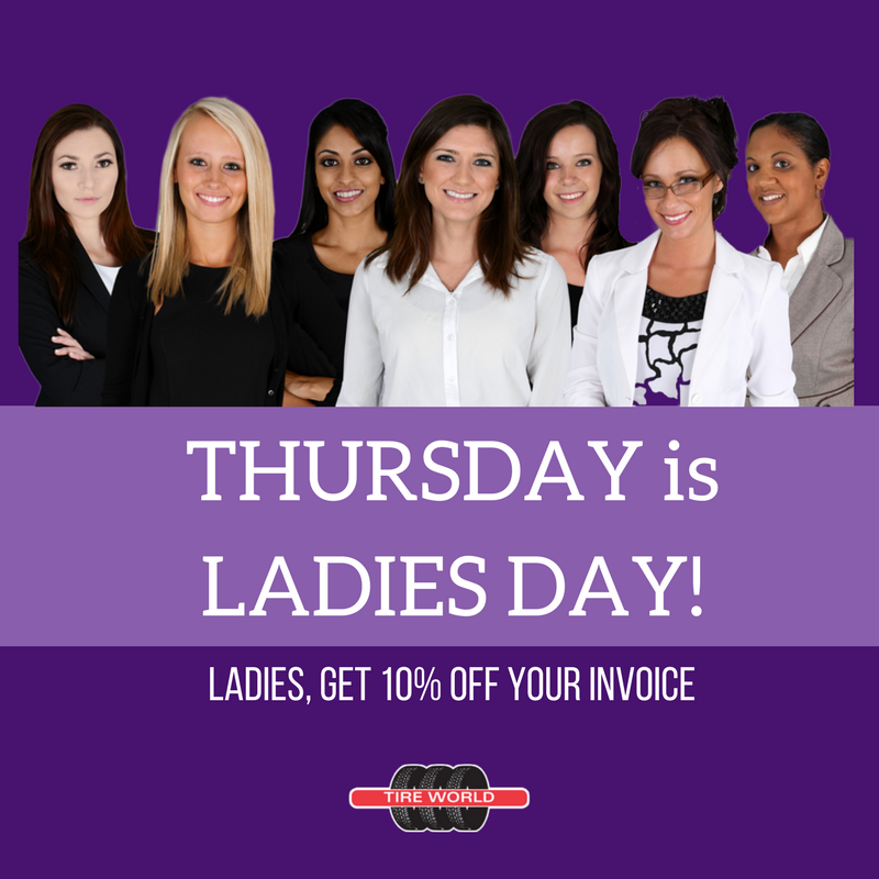TireWorld1's tweet photo. THURSDAY is for the Ladies! All ladies will get 10% off their invoice!  #TireWorld  #Tampa #LadiesDay https://t.co/XAMxV2tLJw