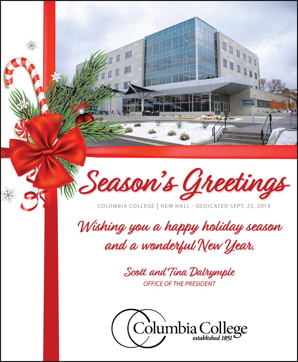 May your holiday be filled with love, laughter and goodwill. Wishing you a Merry Christmas from all of us at Columbia College!