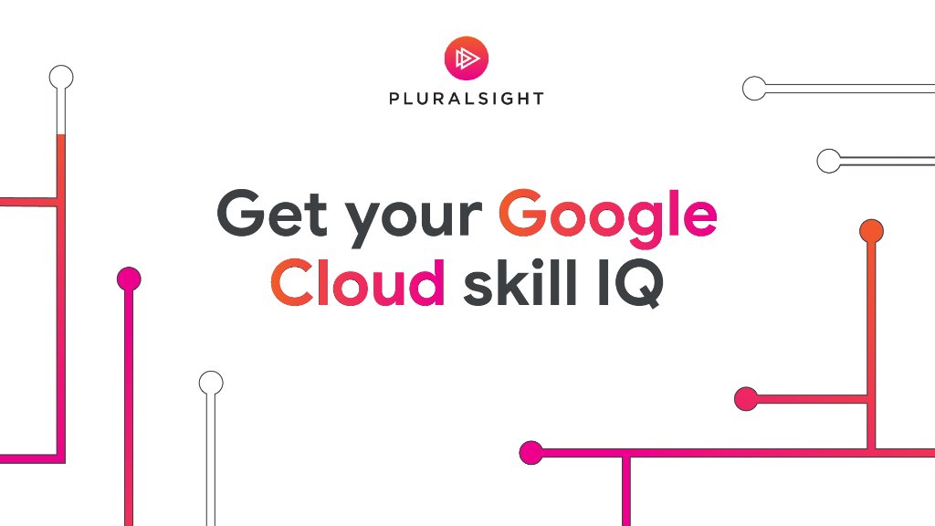 pluralsight google cloud