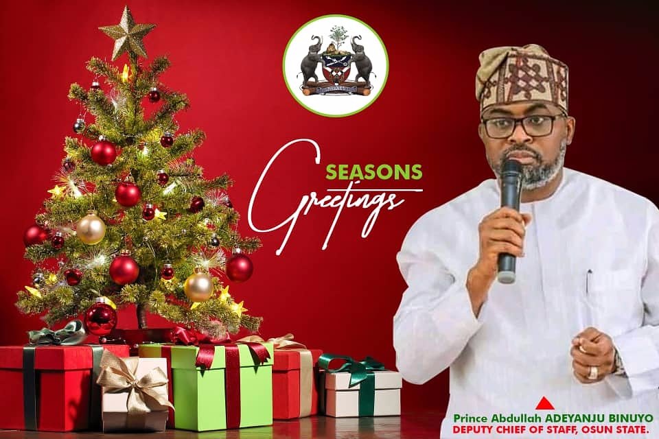 We wish our christian brothers and sisters; good citizens of the state of Osun; the nation and the world at large.

Merry Christmas and Happy New Year in advance.

God bless the state of Osun!! 
God bless Nigeria!!