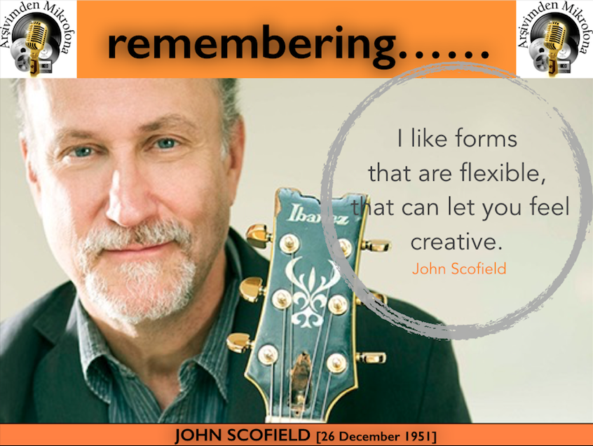 Happy birthday John Scofield...  