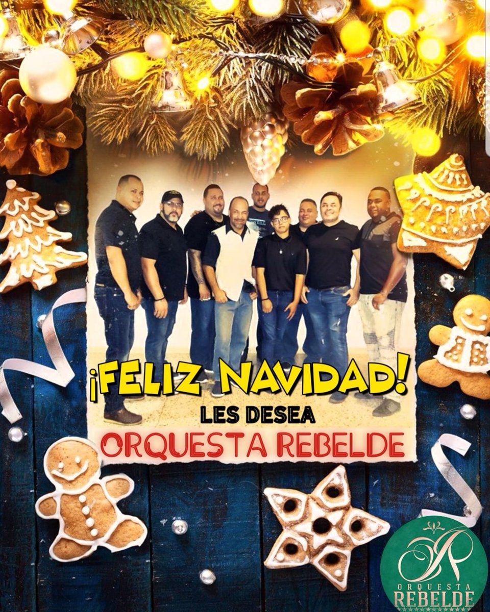 OrquestaRebelde's tweet photo. Muchas Felicidades Les Desea Todos Los Integrantes De Nuestra Gran Familia De La Orquesta Rebelde.
¡¡FELIZ NAVIDAD!!

#OrquestaRebelde 
#LosRebeldes 
#LaRebeldia 
#LosDurosDeMatar 
#ElComboQueNoSeQuita https://t.co/vseymcqhdC