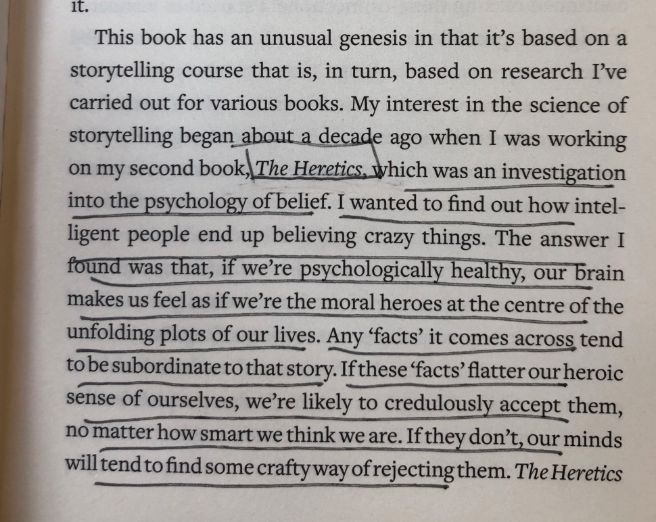 The Science of Storytelling by  @wstorr  https://amzn.to/2EVbpfv “if we’re psychologically healthy, our brain makes us feel as if we’re the moral heroes at the centre of the unfolding plots of our lives. Any ‘facts’ tend to be subordinate to that story”