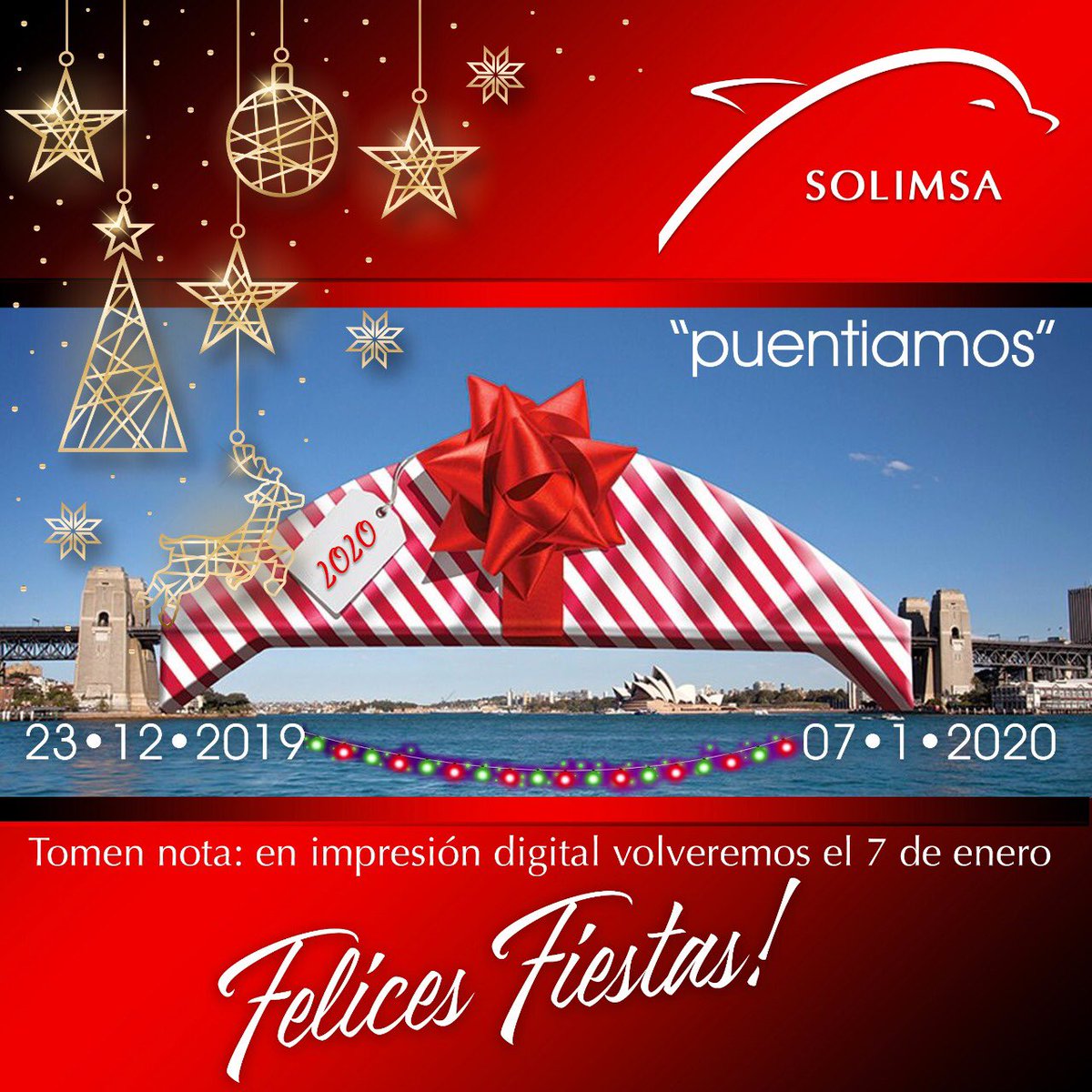 solimsard's tweet photo. Porque nuestra gente también requiere tiempo, en #solimsa “puentiamos.

En el Area de impresión digital, el 7 de enero estaremos de regreso, para ti...
#felicesfiestas #feliznavidad #felizaño #mision2019 https://t.co/ZdusRm71Zg