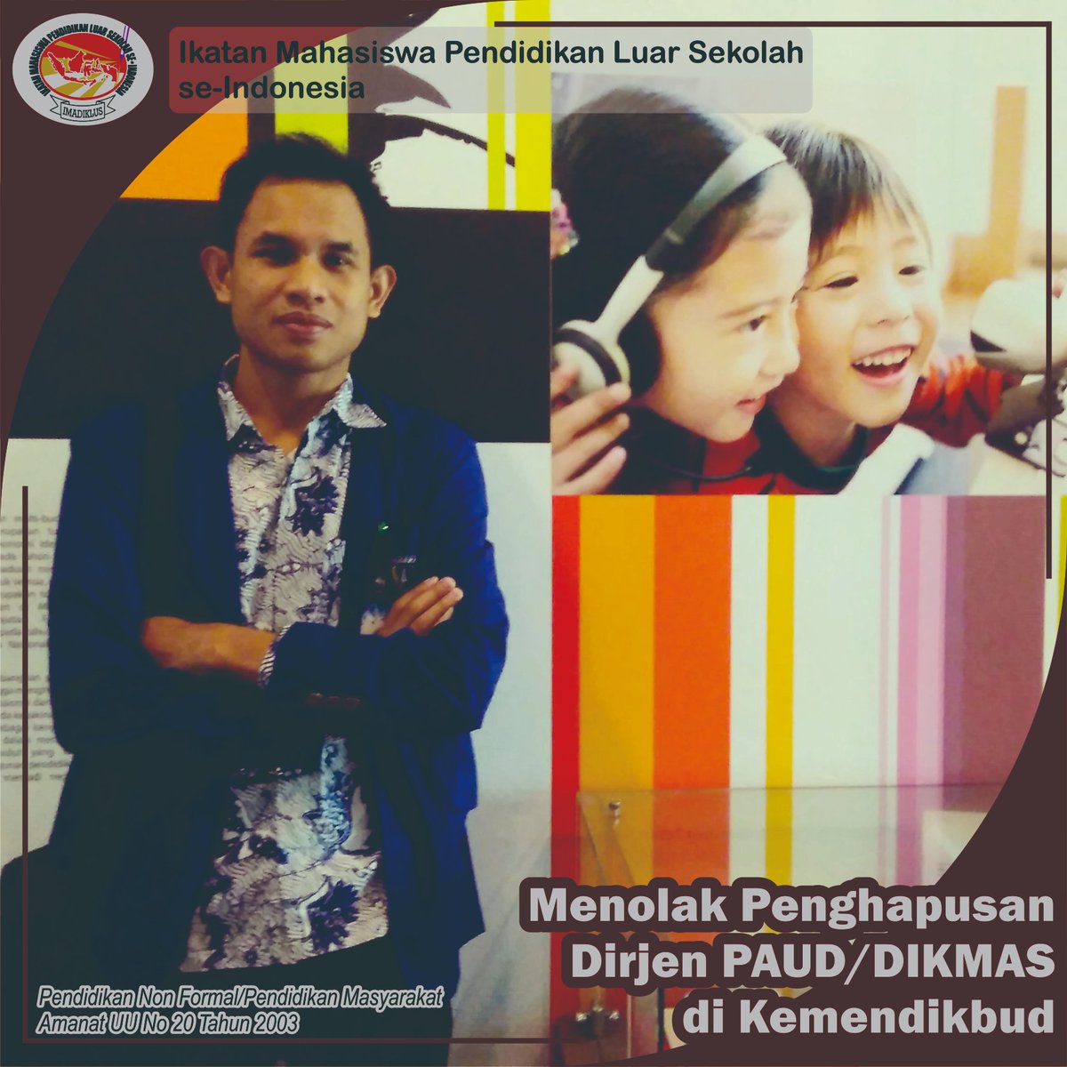 zie_zue's tweet photo. Saya Sutrisna Mahasiswa PLS Universitas Negeri Yogyakarta. Menolak Penghapusan Dirjen PAUD dan DIKMAS! karena bertentangan dengan UU No. 20 Tahun 2003.
#SAVEDIKMAS
#SAVEPNF
#SAVEPLS
#SAVEPENDIDIKANNONFORMAL
@jokowi
@mendikbud
@kemenpanrb
@mensesnag
@dprri
@nadiemmakarim https://t.co/YkbLAQ9No5