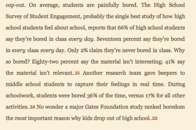 "66% of high school students say they're bored in class every day...a major Gates Foundation study ranked boredom as the most important reason why kids drop out of high school" https://amzn.to/2Spje52 