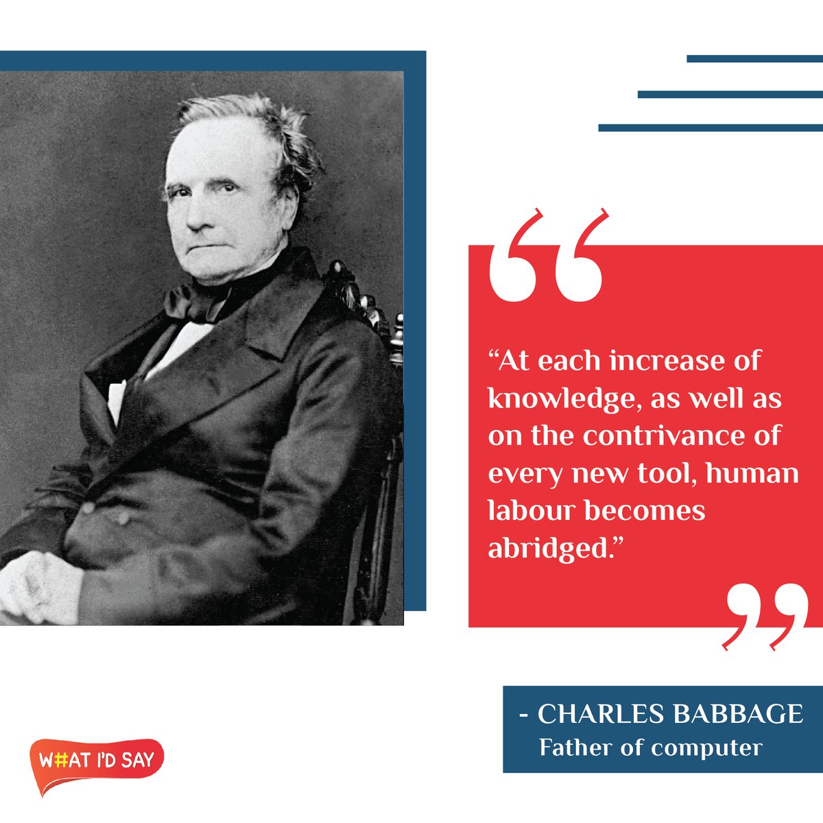 WtIdSay's tweet image. Wishing Father of the Computer, Charles Babbage, A very Happy Birthday! #birthdaywishes #CharlesBabbage #fatherofcomputer #computers