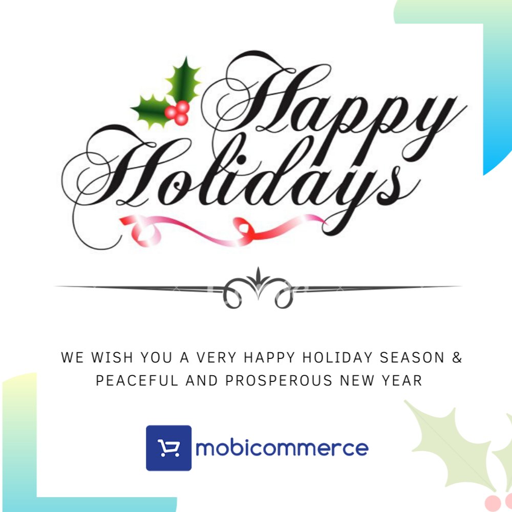 audrey2zack's tweet photo. MobiCommerce team wishes you happy holidays and a new year filled with prosperity and success!  
#happyholiday #holidaygreetings #happynewyear #welcome2020 https://t.co/88xsdCkFQ4