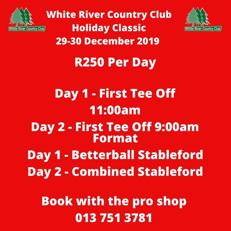 White River Country Club Holiday Classic is here! Make sure to book for this fun filled event.