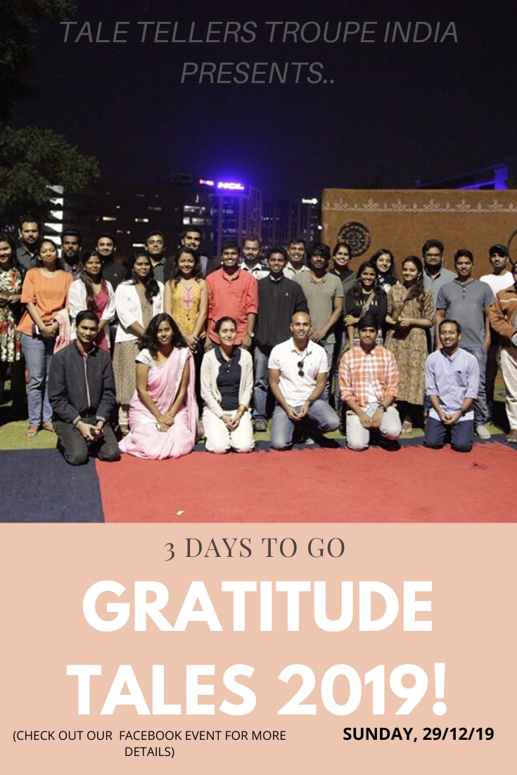TTT_India's tweet photo. Gratitude Tales this Sunday, 29th December 2019. Check out our Facebook event for more details ( https://t.co/1CXmHdres9 ) https://t.co/QlGP9pPoeu