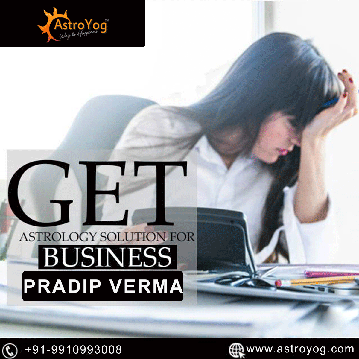 Astroyogcom's tweet photo. Get Astrology Solution for Business #PradipVerma
Call & Whatsapp : +91-9910993008
Visit us - https://t.co/eKuQ5wiYcd
#astroyog #astrology #love
#vastu #pradipverma
#gemstone #marriage #kundli
#bestastrologerinworld #lovemarriageastrology
#healthastrology #careerastrology https://t.co/Hee8lQ7TQJ