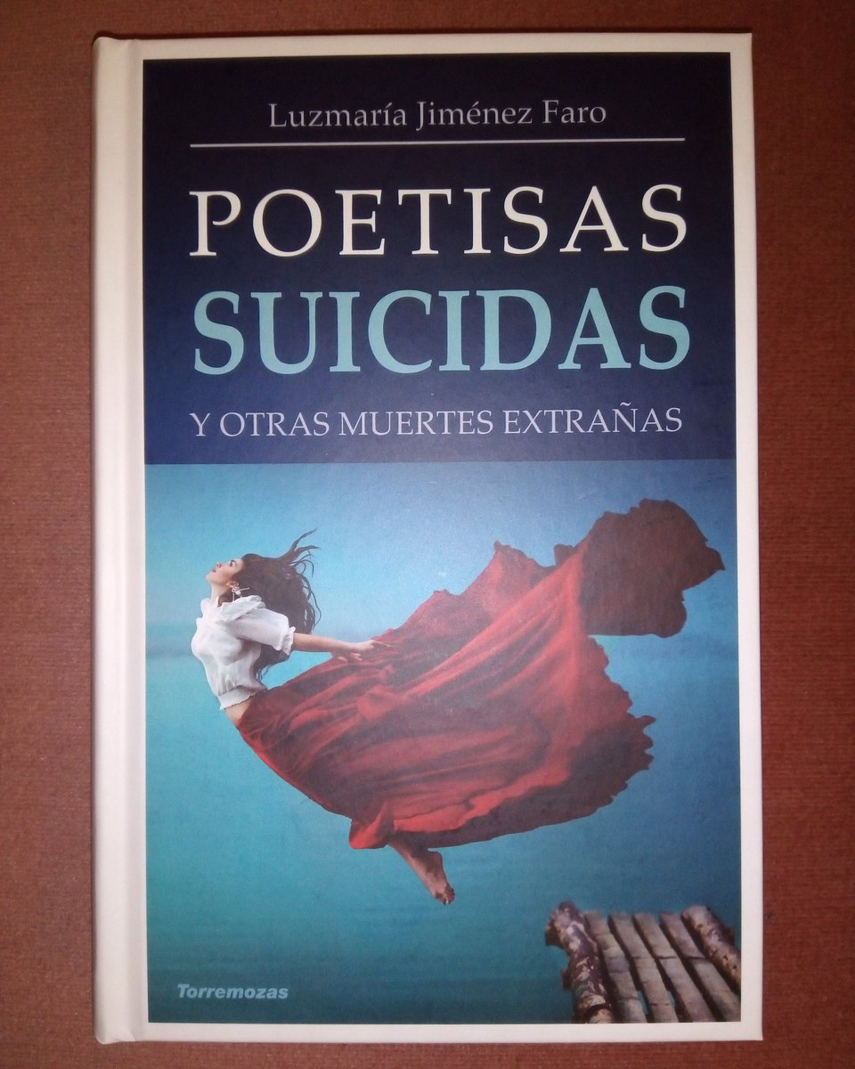 jesantana1976's tweet photo. Turno de: "Poetisas suicidas y otras muertes extrañas" de Luzmaría Jiménez Faro #MarthaKornblith #MiyoVestrini #VioletaParra #AlfonsinaStorni #AlejandraPizarnik #Poeta #Poetisa #Poetisas #Suicida #Suicidio #Muerte #Biografias #Biografia @torremozas #Torremozas https://t.co/PIPFyvlYt6