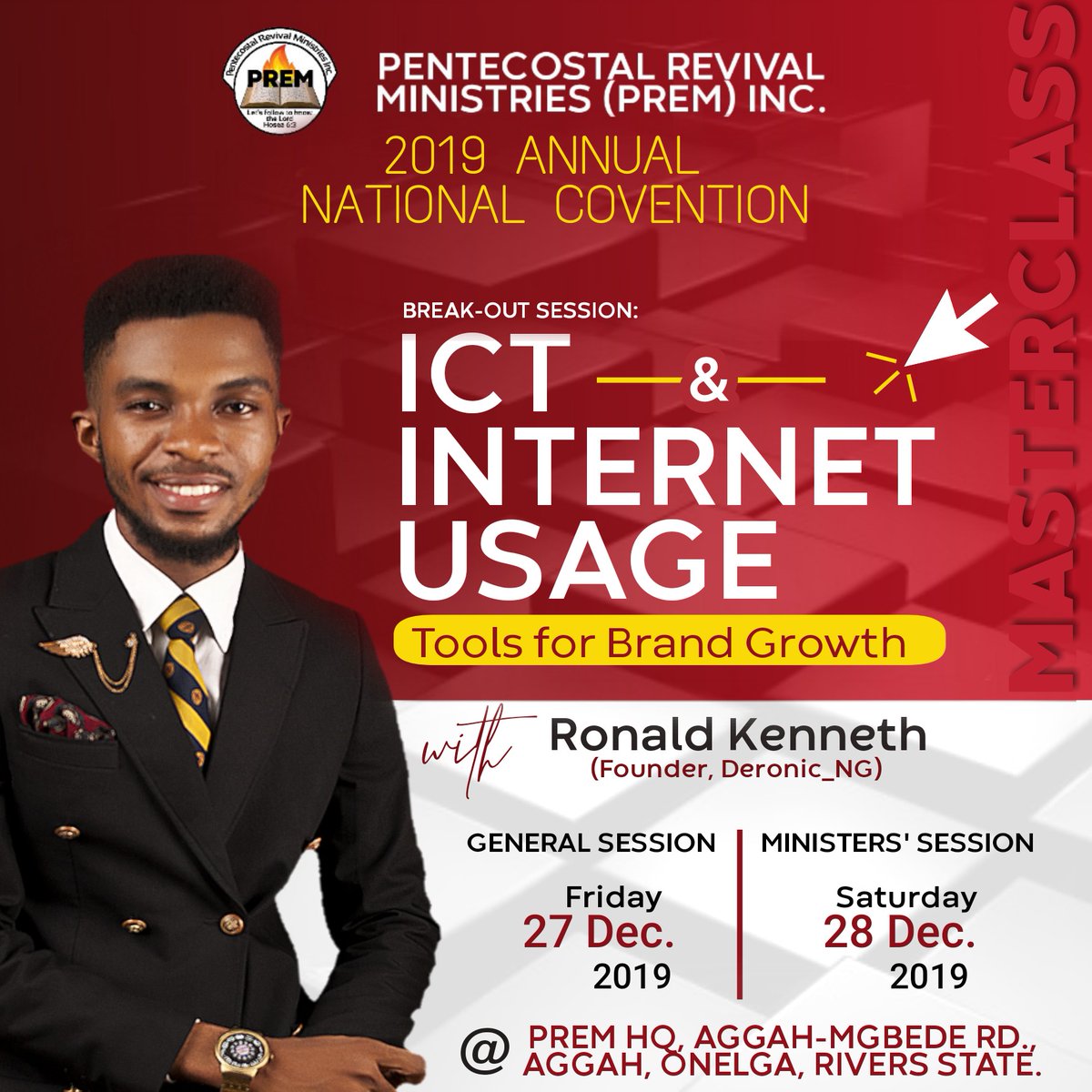 realronaldken's tweet photo. ICT &amp; INTERNET USAGE (for brand growth)

It's the 2019 Annual National Convention of Pentecostal Revival Ministries (Inc.) and it promises to be impactful

See you there

#RonaldKenneth #FutureOfWork #socialmedia #IoT #fromegbema2dworld #deronicng #TeamDeronic #UYmobile #UNyouth https://t.co/HcQZ7f1zSD