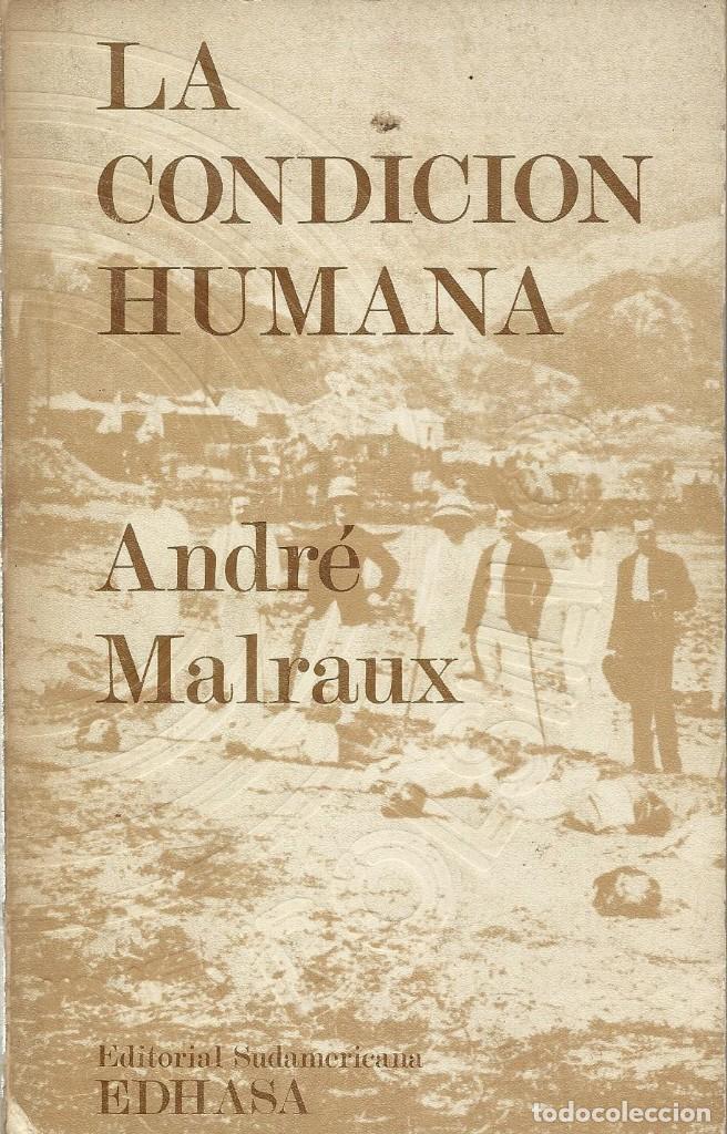 La condición humana. André Malraux libreriamasilva.wordpress.com/2019/12/26/la-…