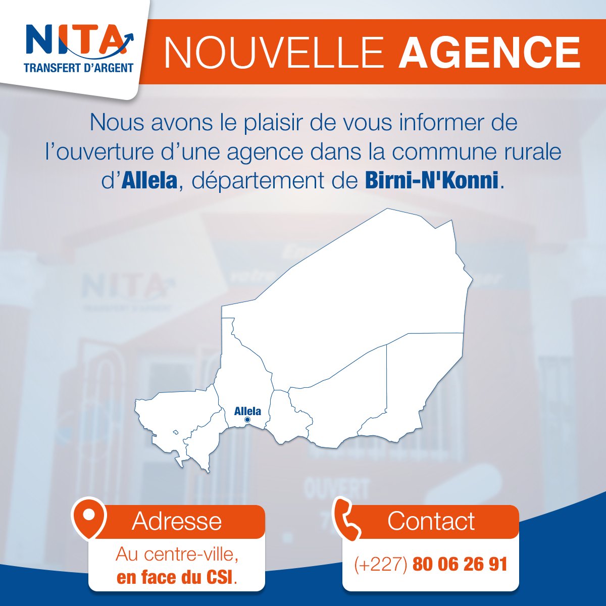 nitatransfert's tweet photo. [#NouvelleAgence] : Nous avons le plaisir de vous informer de l’ouverture d’une agence dans la commune rurale d’#Allela, département de #Birni_NKonni.
📍 Au centre-ville, en face du CSI,
📞 (+227) 80 06 26 91.
#nitatransfert #Niger https://t.co/vwl2ux2Fat