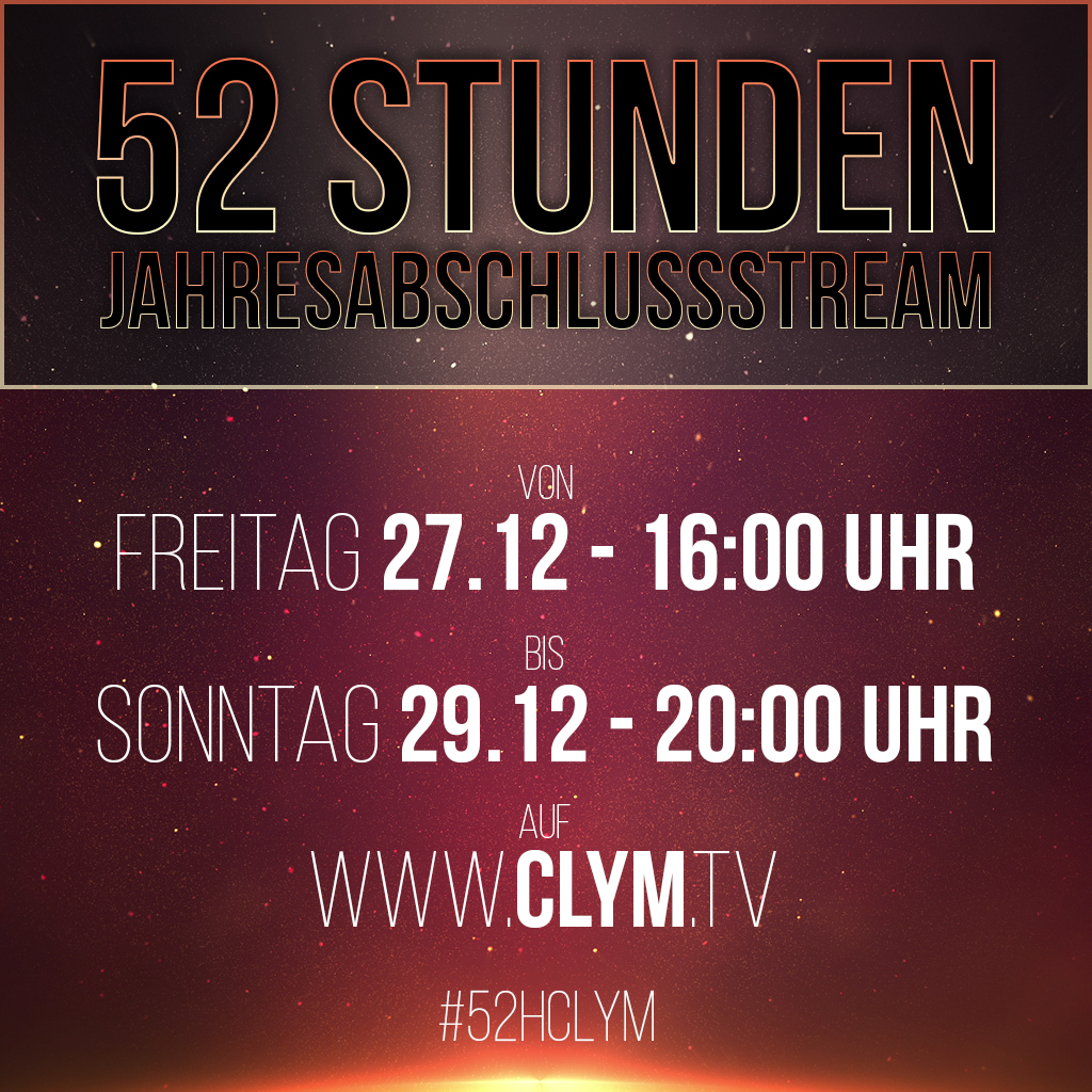 TheClym's tweet image. Es geht wieder los! Dieses Jahr wieder 2 Stunden mehr! Inklusiver heißer Gäste, fetten Gewinnspielen (im Wert von 500€+) und jede Menge Spaß! :D
Auf keinen Fall verpassen, wenn es morgen um 16:00 losgeht auf clym.tv! :D
#52hClym