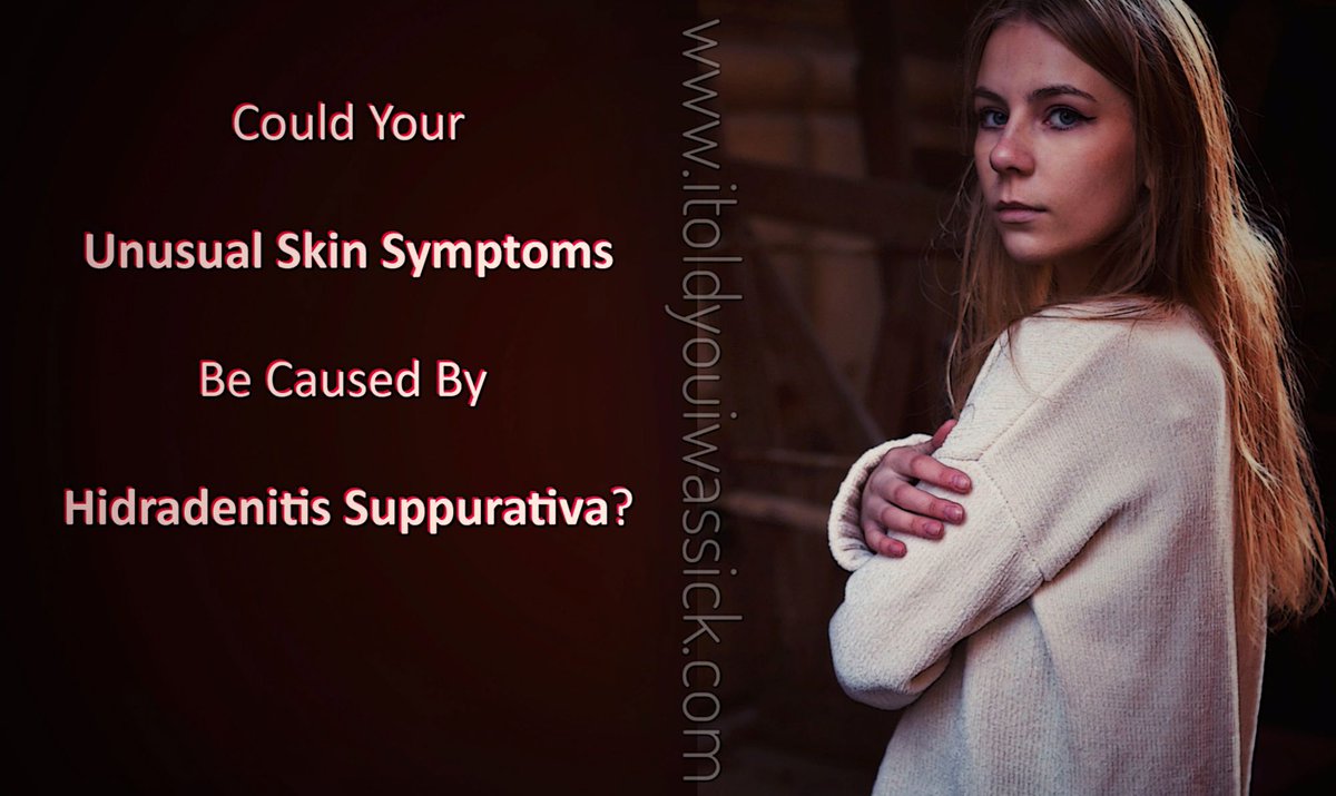 Could Your Unusual Skin Symptoms Be Caused By Hidradenitis Suppurativa?: buff.ly/2wHUwAT #hidradenitissuppurativa #HS #pimples #zits #boils #mysterysymptoms #spoonie Please RT