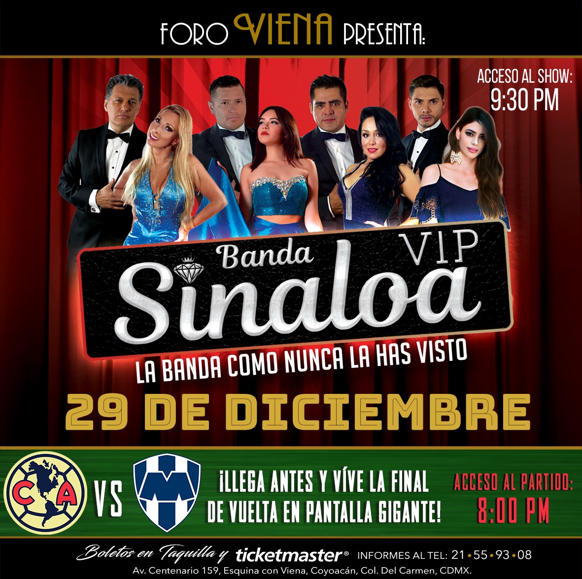 ForoVienaMx's tweet photo. ¡Éste Domingo! - No te pierdas a #BandaSinaloaVIP, la banda como nunca la has visto! Un espectáculo en el cual interpretarán éxitos de las mejores bandas con fiesta y vestuarios espectaculares. No te pierdas ésta noche en el #ForoViena, boletos en taquillas y @Ticketmaster_Me. https://t.co/9BtXYH5JEB