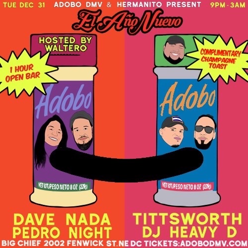 Hermanito (@hermanitolabel) on Twitter photo DC NYE next week! <a href="/bigchiefdc/">Big Chief</a>
Hermanito x <a href="/AdoboDMV/">ADOBO</a> ๐ฅณ
๐: <a href="/tittsworth/">tw</a> x nada
<a href="/elpedronight/">๐ณ๐ฎ๐</a>
DJ Heavy D
๐พ: <a href="/WalteroDMV/">Montoya Por Favor</a>
๐ซ: adobodmv.com/tickets DC NYE next week! <a href="/bigchiefdc/">Big Chief</a>
Hermanito x <a href="/AdoboDMV/">ADOBO</a> ๐ฅณ
๐: <a href="/tittsworth/">tw</a> x nada
<a href="/elpedronight/">๐ณ๐ฎ๐</a>
DJ Heavy D
๐พ: <a href="/WalteroDMV/">Montoya Por Favor</a>
๐ซ: adobodmv.com/tickets