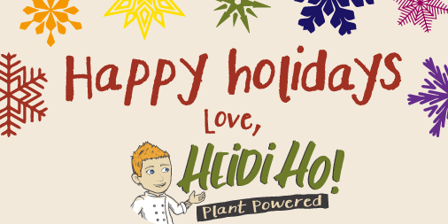 Wishing you laughter and joy this holiday season. xo, Heidi