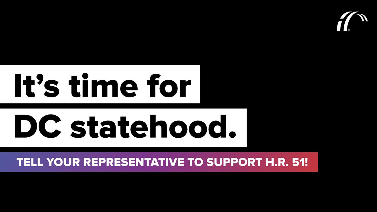 Graphic reads "It's time for DC statehood. Tell your representative to support H.R. 51!"