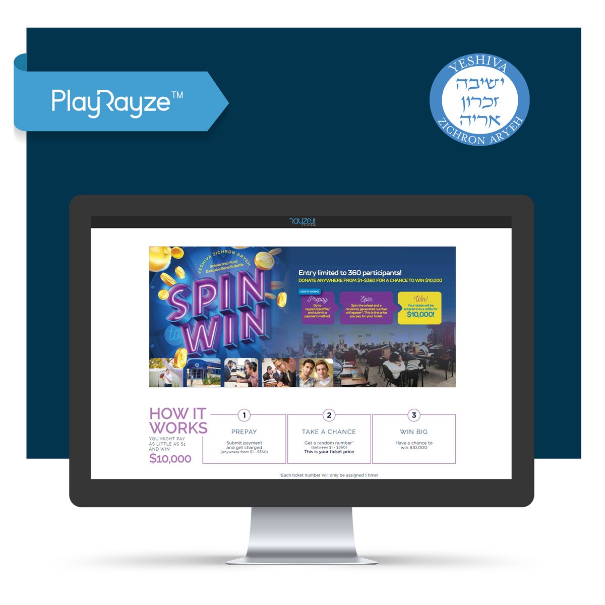 Rayze_It's tweet photo. #Play for Zichron Aryeh and you can win $10,000!

When joining the Yeshiva Zichron Aryeh Raffle, your entry is limited to only 360 Participants!
Funds will benefit the Yeshiva Zichron Aryeh Scholarship Fund.

Help them and #DonateNow
https://t.co/xyfMrYqTq1 
 #PoweredbyDuvysMedia https://t.co/IXJv40HRrN