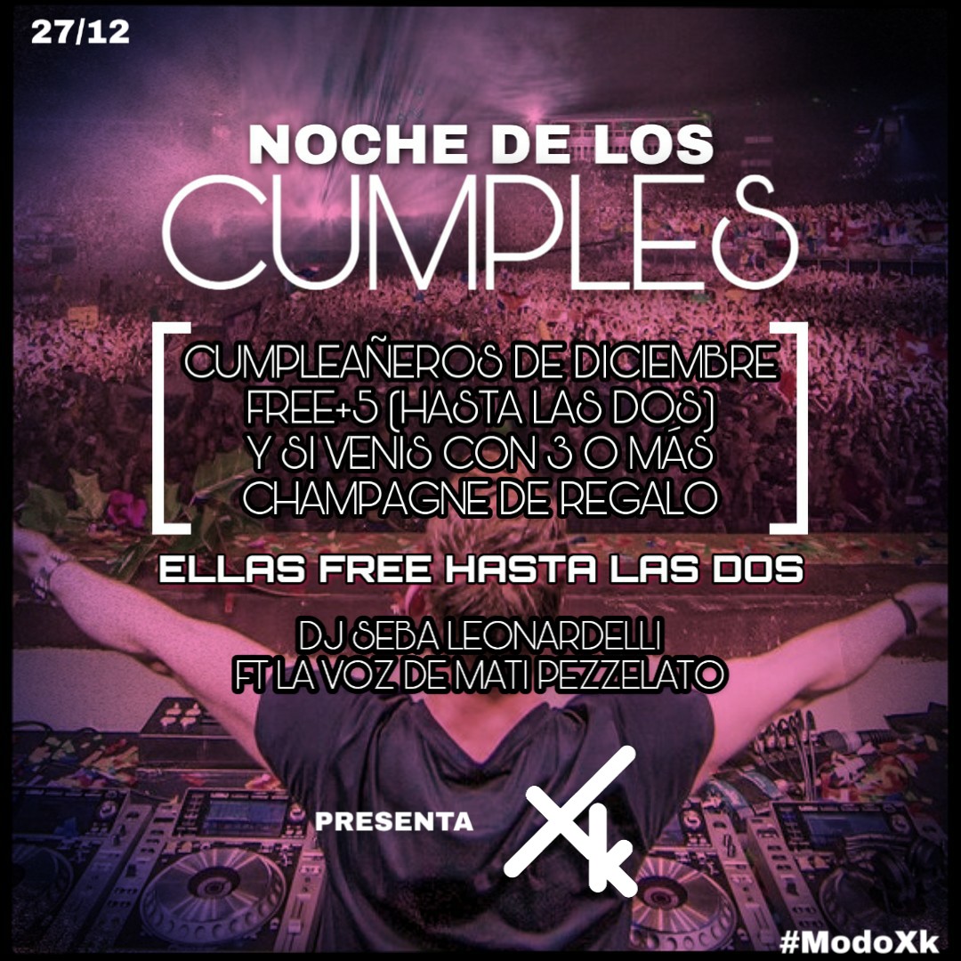 xookodancefloor's tweet photo. Despedimos el año con un #ÚltimoViernes ⚠️
Cumpleañeros de DICIEMBRE ingresan gratis con 5 amigos, y si asisten con 3 o más CHAMPAGNE DE REGALO🍻!
🤩Ellas free hasta las dos!
🎤MATI PEZZELATO
🎶DJ SEBA LEONARDELLI
🌴PISTA AL AIRE LIBRE
#RT x SECTOR EXCLUSIVO! https://t.co/qaDwqHlW2e