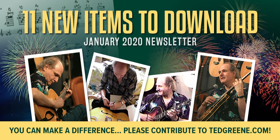 TedGreeneLegacy's tweet photo. JANUARY, 2020 NEWSLETTER + RELEASE: In this month’s newsletter (https://t.co/2E3zym1qR5), you'll get 2 new arrangements, 8 new lessons. Plus, there's a new copy of a 1996 article in Vintage Guitar magazine with Ted's notes and more. Contribute at: https://t.co/yaQr8MeoZo https://t.co/nn9lnx24rt