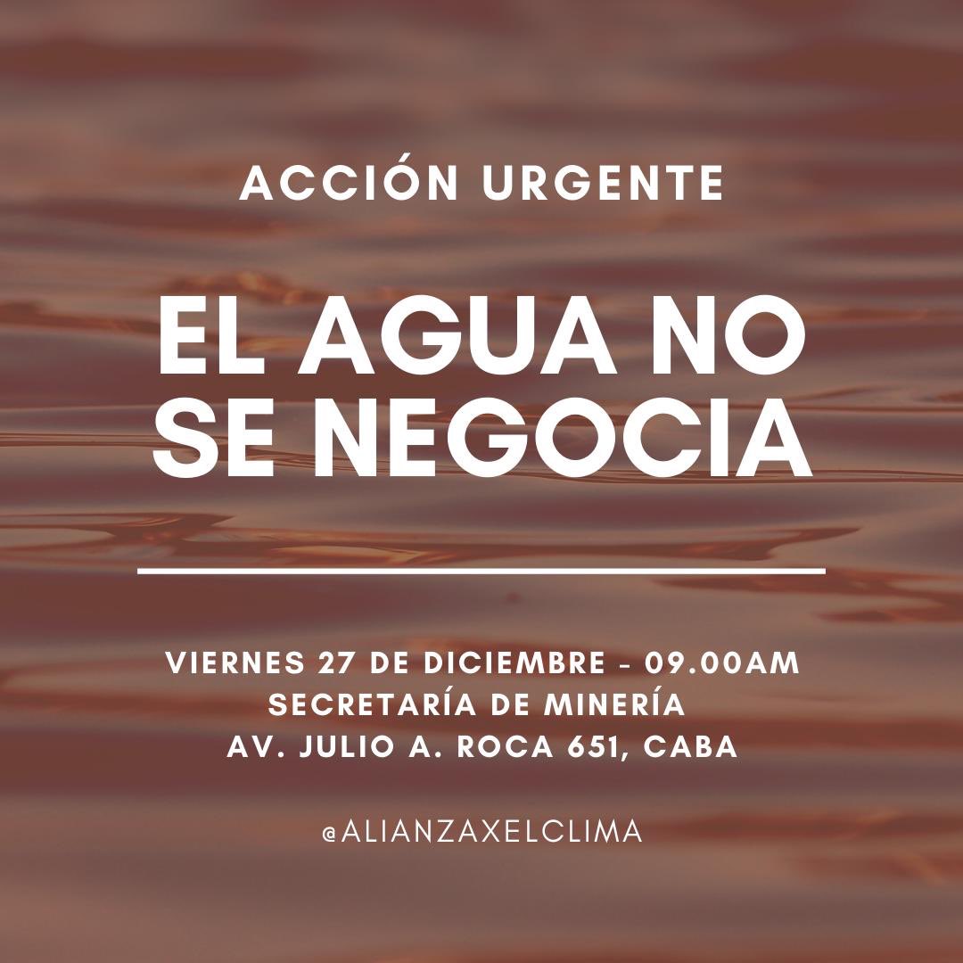 AlianzaxelClima's tweet photo. Mañana viernes 27 de Diciembre, de 9.00 a 17.00 hs, estaremos movilizandonos en la Secretaría de Minería (Av Julio A. Roca 651, CABA).
Exigimos la derogación de la ley 9209 (ex 7722)
#Mendoza #Chubut #ElAguaNoSeNegocia #ElAguaValeMasQueElOro #LaLey7722NoSeToca
#LaLey5001NoSeToca https://t.co/Tan4L4JyeB