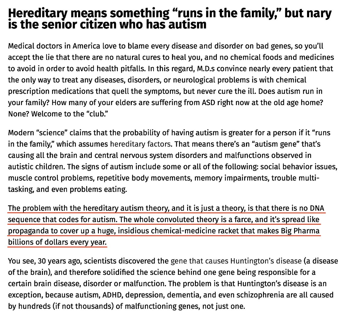 'Modern “Science” Claims That The Probability Of Having Autism Is Greater For A Person If It “Runs In The Family".''The Problem With The Hereditary Autism Theory, And It Is Just A Theory, Is That There Is No DNA Sequence That Codes For Autism.' https://vaccines.news/2018-11-03-if-autism-is-hereditary-where-are-retirement-homes-full-of-autistic-people.html