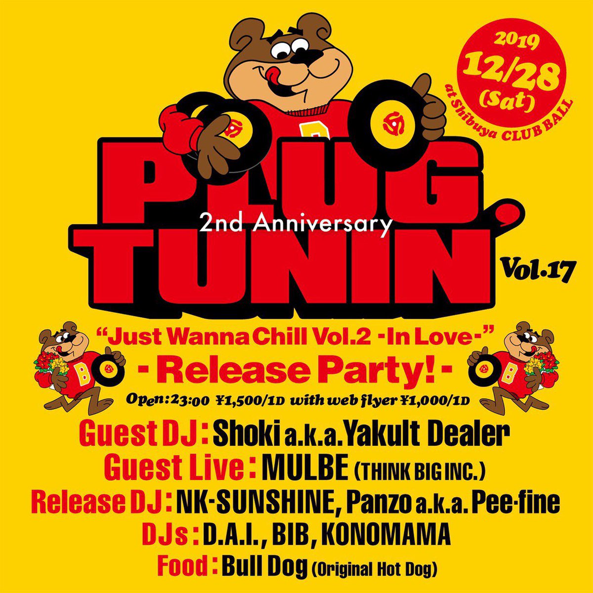 THINKBIGJPN's tweet photo. 【PARTY INFO】
明日!!2019.12.28(SAT)
PLUG TUNIN
Just Wanna Chill vol.2 -In Love-
RELEASE PARTY at BALL(渋谷)
GUEST DJ : SHOKI a.k.a YAKULT DEALER
GUEST LIVE : MULBE
RELEASE DJ : NK-SUNSHINE / PANZO a.k.a PEE FINE
DJ D.A.I.出演!!
#DJ_DAI #THINKBIGINC #MULBE #PLUGTUNIN #BALL https://t.co/97YmpSff9y