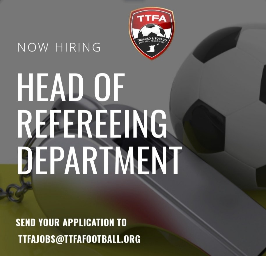 TTFootballAssoc's tweet image. #TTFA invites Applicants for Head of Refereeing Department Position

ttfootball.org/2019/12/27/ttf…