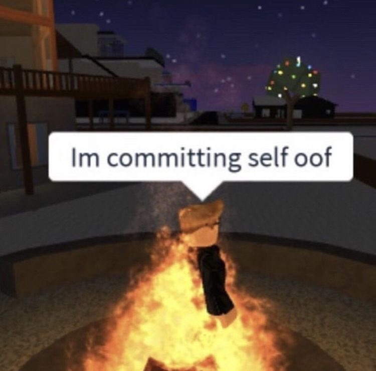 Reactions On Twitter Roblox On Fire Im Committing Self Oof - im oof roblox