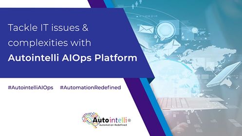 autointelli's tweet photo. AIOps makes use of #ArtificialIntelligence, #MachineLearning, and #BigData to assist IT teams predict and fix issues proactively. To learn more, click here https://t.co/IWVjEYcewp.
#AutointelliAIOps #AIOpsPlatform #Automation #AIOps #ReduceMTTD #ReduceMTTR #AutoRemediation https://t.co/BCDCGQBoC7
