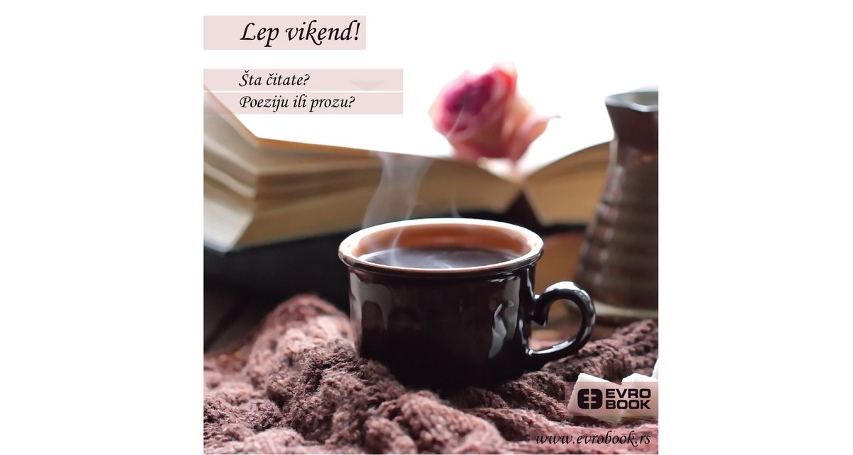 EvroBook's tweet photo. 📝 Plan za ovaj vikend: ušuškati se u mekano i toplo ćebence, skuvati kaficu ☕️ i prigrliti omiljenu knjigu📖! Zar to ne zvuči čarobno?! 😉 ✨ Lep vikend želi vam #EvroBook! #evrobookofinstagram #lepvikend #haveagreatweekend #zima #najboljeknjigenajboljiprijatelji #instabooks https://t.co/walr65i85G
