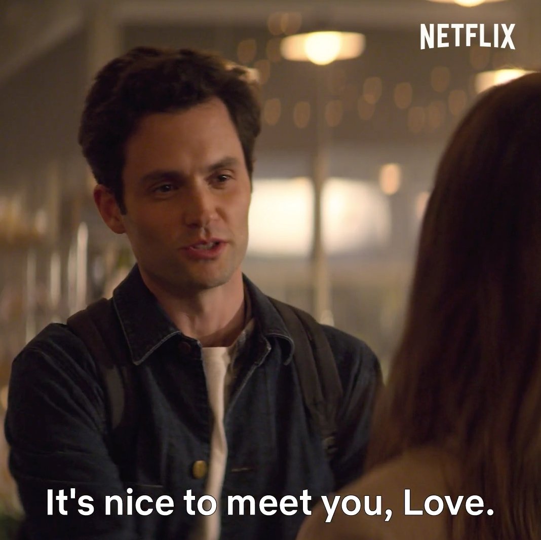 NetflixUK's tweet photo. Enjoying the fact that Joe's new love interest's name makes it look like he's from the north of England. https://t.co/dROaeLVJLl