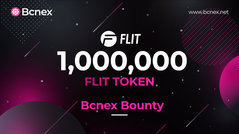 $BCNX #Bcnex #BCNX #Bounty #FLT #FlitToken 
🐳 1,000,000 FLT Bounty  -  Flit Token (FLT) Listing
🔥🔥🔥 Unlimited Winners 🔥🔥🔥
💥 Start: 16h00 27/12/2019 (GMT+7)
💥 End: 23h59 03/01/2020 (GMT+7)
💥 Distribution: 06/01/2020 (GMT+7)
💥 Details: medium.com/bcnex-exchange…