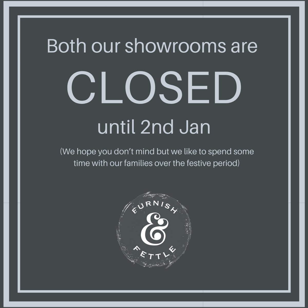 Furnish & Fettle (@furnish_fettle) on Twitter photo No Sale or exhausted staff at <a href="/furnish_fettle/">Furnish & Fettle</a> - we hope you don’t mind but we like to spend the festive period with our families and recharging our batteries..... No Sale or exhausted staff at <a href="/furnish_fettle/">Furnish & Fettle</a> - we hope you don’t mind but we like to spend the festive period with our families and recharging our batteries.....