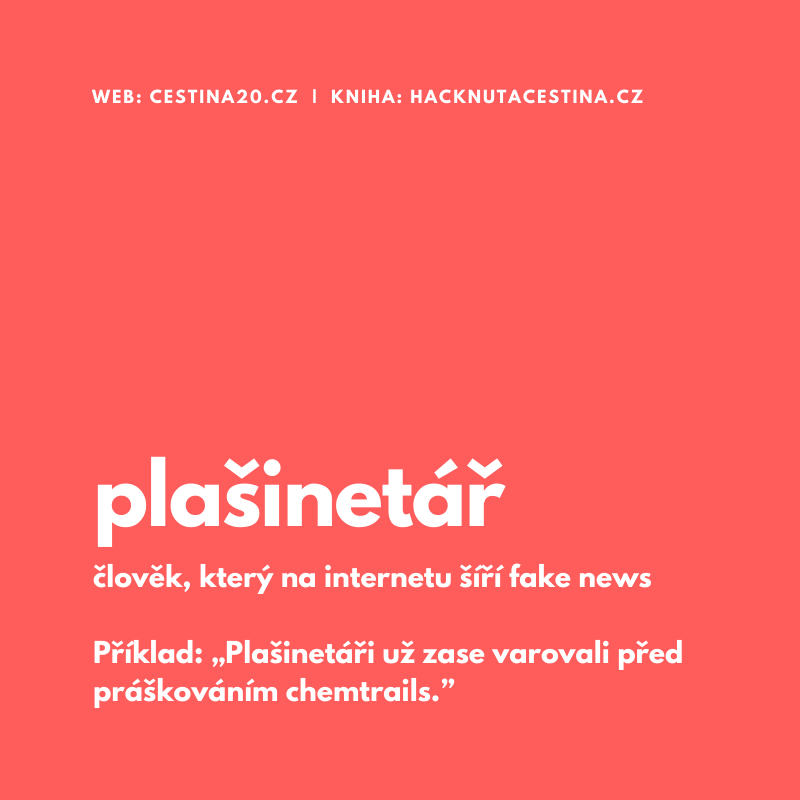 cestina20's tweet photo. #plašinetář - člověk, který na internetu rozšiřuje fake news #slovodne https://t.co/5SmPqXiykk