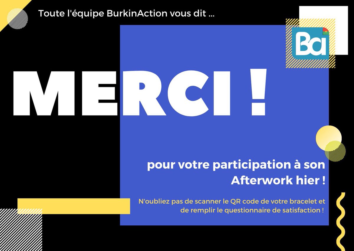 BurkinAction226's tweet photo. ✨ Merci d'avoir été si nombreux à répondre présents hier pour l'Afterwork qui s'est tenu au Cosy Corner hier ! 
‼️ N'oubliez pas de scanner le QR code de vos bracelets pour nous faire un retour sur la soirée ! 
➡️ Continuons à propager la dynamique BurkinAction !

#burkinaction https://t.co/X5SJo308wi