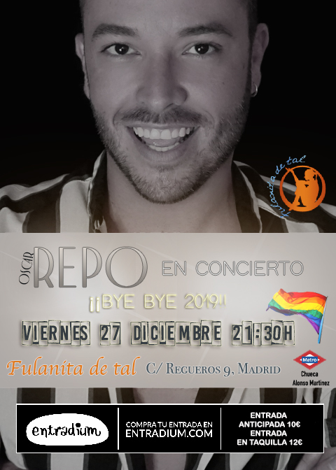 "¡Bye, bye 2019!" es el #concierto con el que el cantante #ÓscarRepo despide este año y con el que promete un final de año por todo lo alto. ¿Te atreves a despedir el 2019 con Óscar Repo? ¡¡Compra tu entrada!! Para esta noche en Fulanita de Tal!