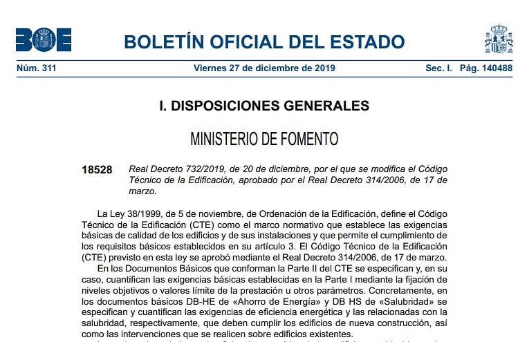 Real Decreto 732/2019, de 20 de diciembre, por el que se modifica el Código Técnico de la Edificación, aprobado por el Real Decreto 314/2006, de 17 de marzo.

DB-HE de «Ahorro de Energía» y DB HS de «Salubridad»

3aingenieria.com