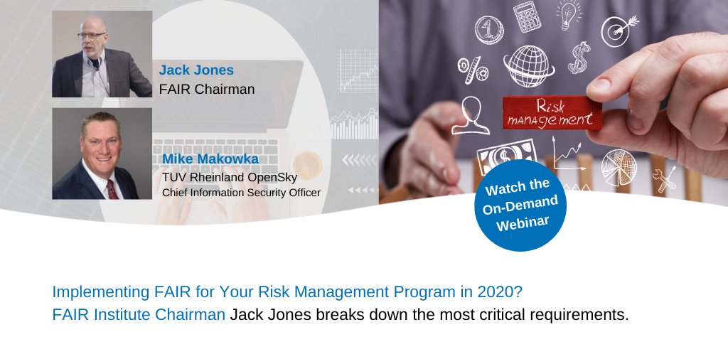 TUVRheinlandOS's tweet image. In our latest #webinar, #FAIR Institute Chairman Jack Jones &amp;amp; TUV Rheinland OpenSky CISO Mike Makowka reveal the top risks and FAIR requirements to prioritize. Watch it on-demand: tuv.li/1bGL @FAIRInstitute #RiskManagement