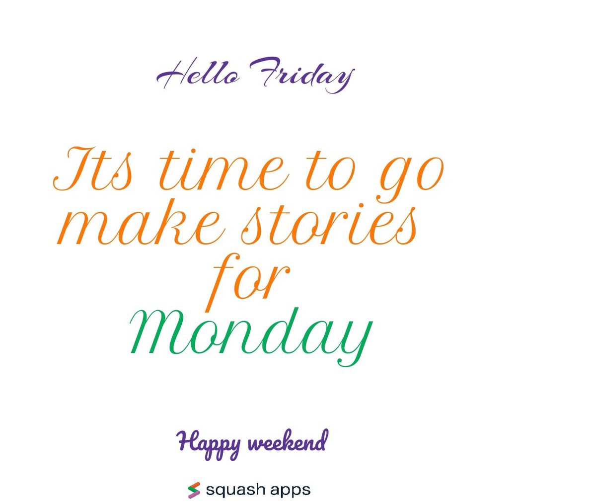 squashapps's tweet photo. Hello Friday
It's time to go make stories for Monday π€³
Happy weekend ππ»πΊπ»
#squashapps #technology #information #weekend #digitalmarketing https://t.co/waLtNIB7Lw