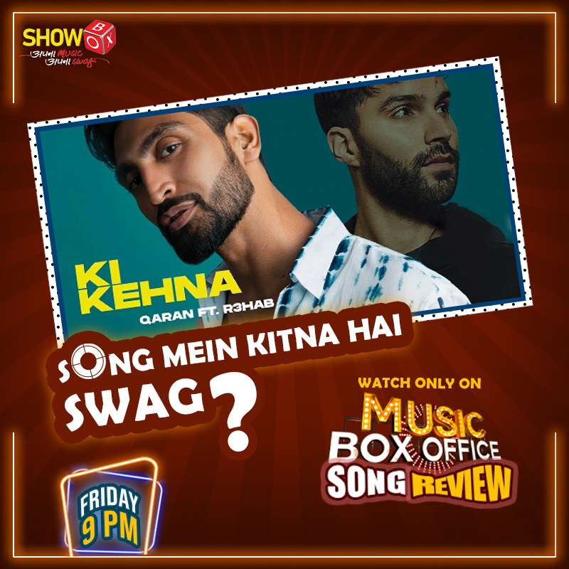 EPICMusic_TV's tweet photo. Song mein kitna hai swag? Watch in Music Box Office, tonight at 9 PM only on ShowBox
.
.
#musicboxoffice #songreview #KiKehna @sonymusicindia @R3HAB @Quran @diegoandrade https://t.co/q3NNraHyzi